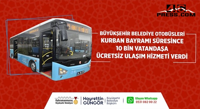 Büyükşehir Otobüsleri Bayramda 10 Bin Yolcuyu Ücretsiz Taşıdı